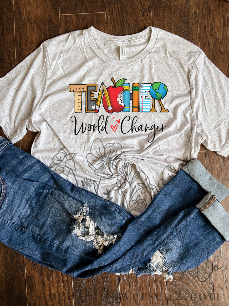 Teacher- world changer