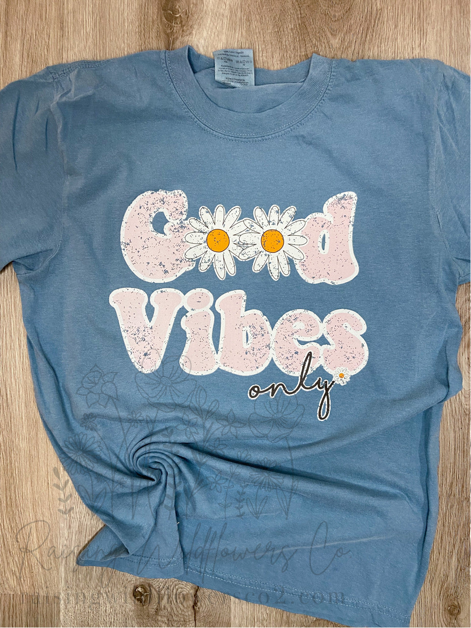 Good vibes only